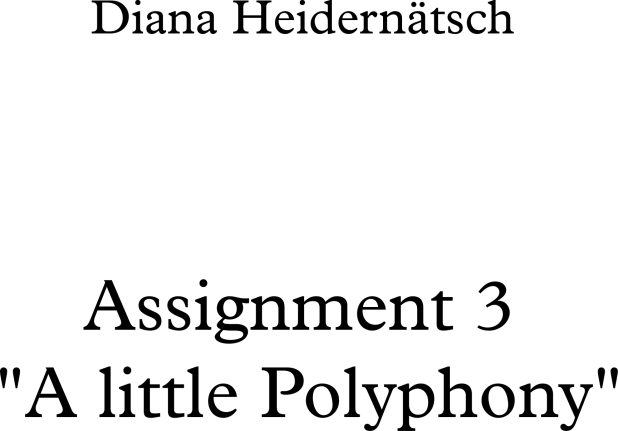 assignment 3 a little polyphony bild_0001